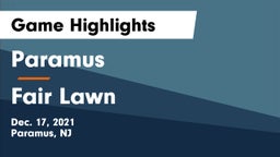 Paramus  vs Fair Lawn  Game Highlights - Dec. 17, 2021