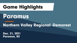 Paramus  vs Northern Valley Regional -Demarest Game Highlights - Dec. 21, 2021