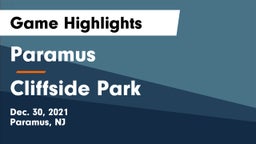 Paramus  vs Cliffside Park  Game Highlights - Dec. 30, 2021