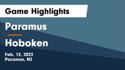 Paramus  vs Hoboken  Game Highlights - Feb. 12, 2022