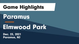 Paramus  vs Elmwood Park  Game Highlights - Dec. 23, 2021