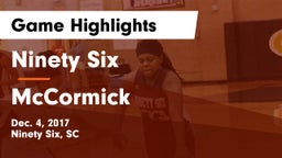 Ninety Six  vs McCormick  Game Highlights - Dec. 4, 2017