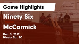 Ninety Six  vs McCormick  Game Highlights - Dec. 3, 2019