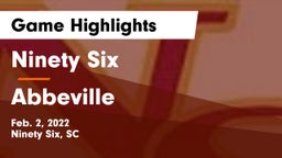 Ninety Six  vs Abbeville  Game Highlights - Feb. 2, 2022