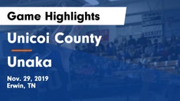 Unicoi County  vs Unaka  Game Highlights - Nov. 29, 2019
