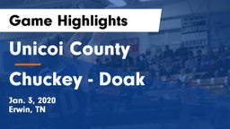 Unicoi County  vs Chuckey - Doak  Game Highlights - Jan. 3, 2020