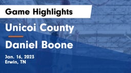 Unicoi County  vs Daniel Boone  Game Highlights - Jan. 16, 2023