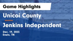Unicoi County  vs Jenkins Independent  Game Highlights - Dec. 19, 2023
