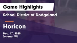 School District of Dodgeland vs Horicon  Game Highlights - Dec. 17, 2020