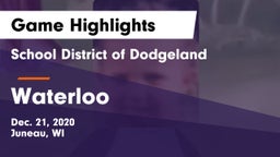 School District of Dodgeland vs Waterloo  Game Highlights - Dec. 21, 2020