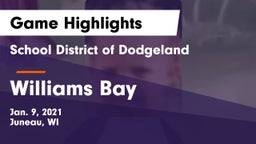 School District of Dodgeland vs Williams Bay  Game Highlights - Jan. 9, 2021