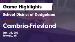 School District of Dodgeland vs Cambria-Friesland  Game Highlights - Jan. 25, 2021