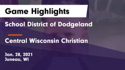 School District of Dodgeland vs Central Wisconsin Christian  Game Highlights - Jan. 28, 2021