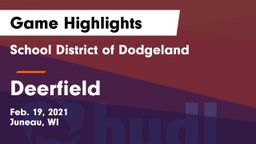 School District of Dodgeland vs Deerfield  Game Highlights - Feb. 19, 2021