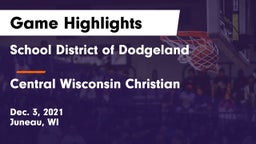School District of Dodgeland vs Central Wisconsin Christian  Game Highlights - Dec. 3, 2021