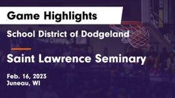 School District of Dodgeland vs Saint Lawrence Seminary  Game Highlights - Feb. 16, 2023