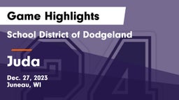 School District of Dodgeland vs Juda  Game Highlights - Dec. 27, 2023
