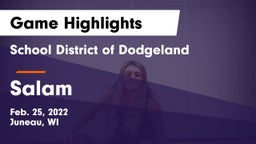 School District of Dodgeland vs Salam Game Highlights - Feb. 25, 2022