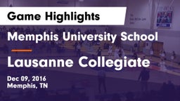 Memphis University School vs Lausanne Collegiate  Game Highlights - Dec 09, 2016