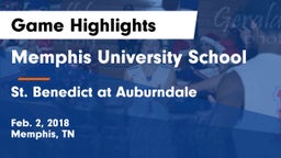 Memphis University School vs St. Benedict at Auburndale   Game Highlights - Feb. 2, 2018