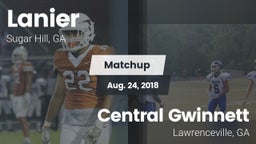 Matchup: Lanier  vs. Central Gwinnett  2018
