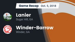 Recap: Lanier  vs. Winder-Barrow  2018