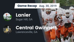Recap: Lanier  vs. Central Gwinnett  2019