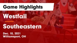 Westfall  vs Southeastern  Game Highlights - Dec. 10, 2021