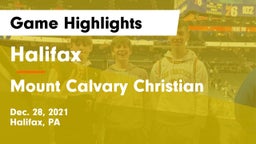 Halifax  vs Mount Calvary Christian  Game Highlights - Dec. 28, 2021