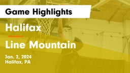 Halifax  vs Line Mountain  Game Highlights - Jan. 2, 2024