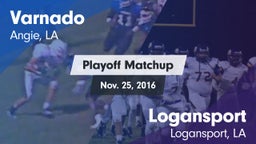 Matchup: Varnado  vs. Logansport  2016