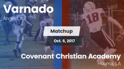 Matchup: Varnado  vs. Covenant Christian Academy  2017