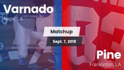 Matchup: Varnado  vs. Pine  2018