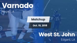 Matchup: Varnado  vs. West St. John  2018