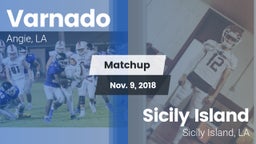 Matchup: Varnado  vs. Sicily Island  2018