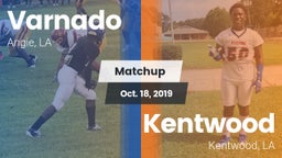 Matchup: Varnado  vs. Kentwood  2019