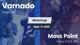 Matchup: Varnado  vs. Moss Point  2020