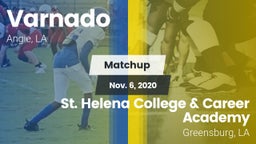 Matchup: Varnado  vs. St. Helena College & Career Academy 2020
