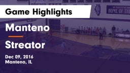 Manteno  vs Streator  Game Highlights - Dec 09, 2016