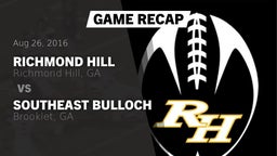 Recap: Richmond Hill  vs. Southeast Bulloch  2016