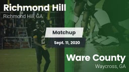 Matchup: Richmond Hill High vs. Ware County  2020