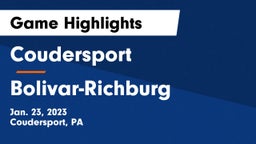 Coudersport  vs Bolivar-Richburg  Game Highlights - Jan. 23, 2023