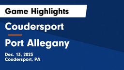 Coudersport  vs Port Allegany  Game Highlights - Dec. 13, 2023
