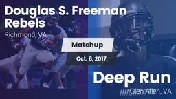 Matchup: Freeman  vs. Deep Run  2017