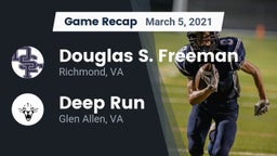 Recap: Douglas S. Freeman  vs. Deep Run  2021