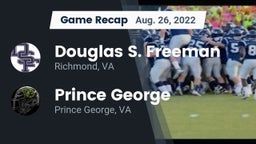 Recap: Douglas S. Freeman  vs. Prince George  2022