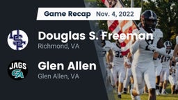 Recap: Douglas S. Freeman  vs. Glen Allen  2022