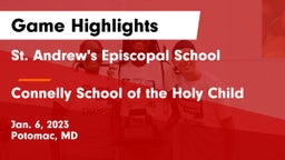 St. Andrew's Episcopal School vs Connelly School of the Holy Child  Game Highlights - Jan. 6, 2023