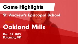 St. Andrew's Episcopal School vs Oakland Mills  Game Highlights - Dec. 18, 2023