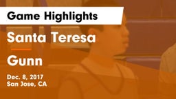 Santa Teresa  vs Gunn  Game Highlights - Dec. 8, 2017
